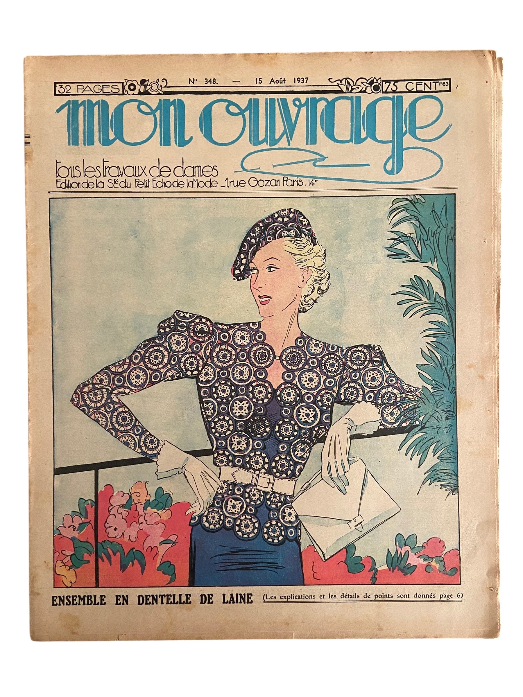 Mon Ouvrage 15 Aout 1937 includes  crochet pattern for the blouse and hat on the front cover