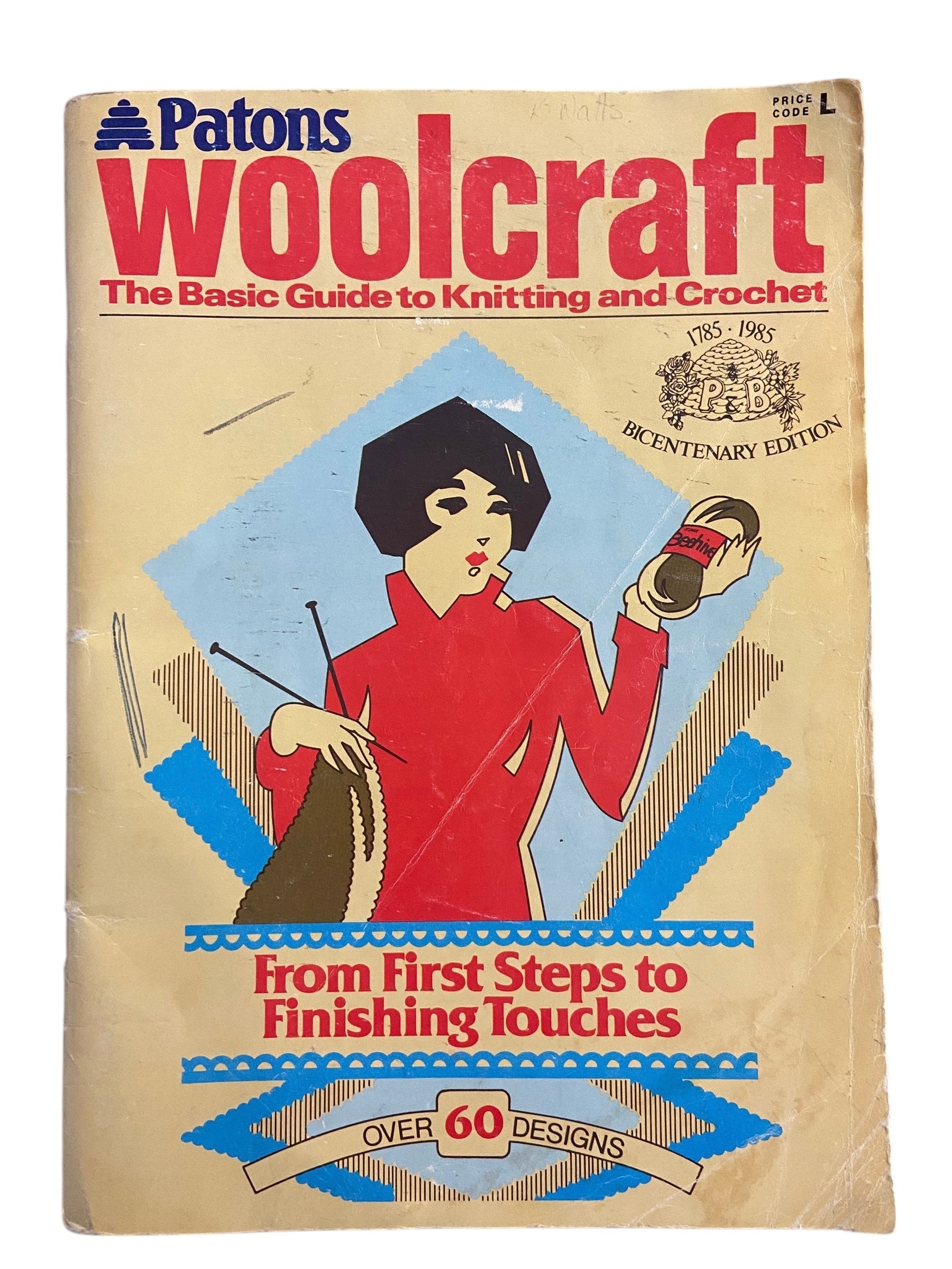 Vintage 1980s Paton’s Woolcraft, bicentenary edition, the basic guide to knitting and crochet, instruction and pattern book
